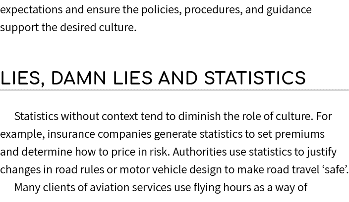 expectations and ensure the policies, procedures, and guidance support the desired culture. Lies, Damn Lies and Stati...