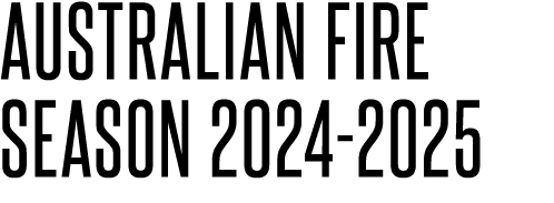 Australian Fire Season 2024 2025