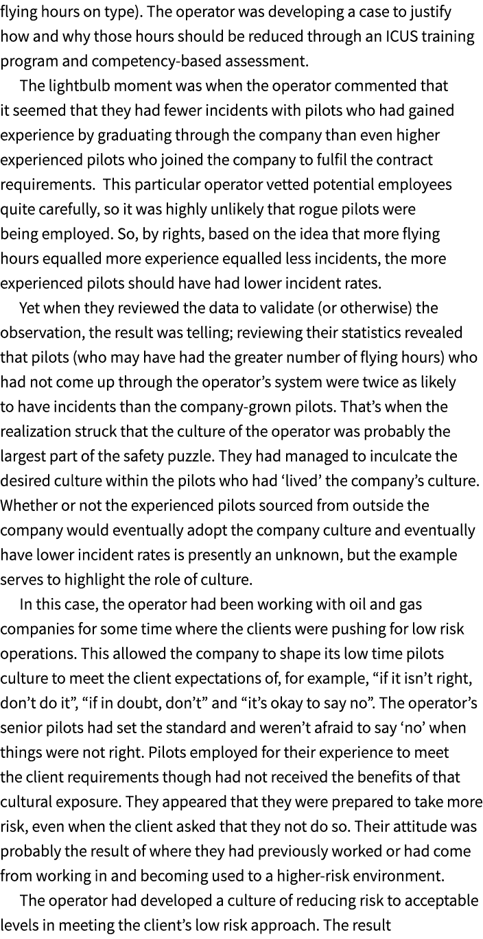 flying hours on type). The operator was developing a case to justify how and why those hours should be reduced throug...
