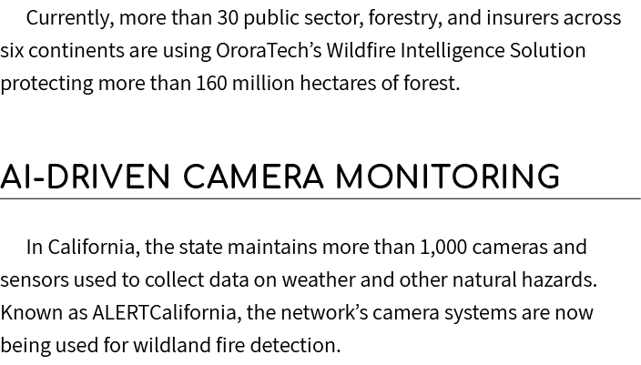 Currently, more than 30 public sector, forestry, and insurers across six continents are using OroraTech’s Wildfire In...