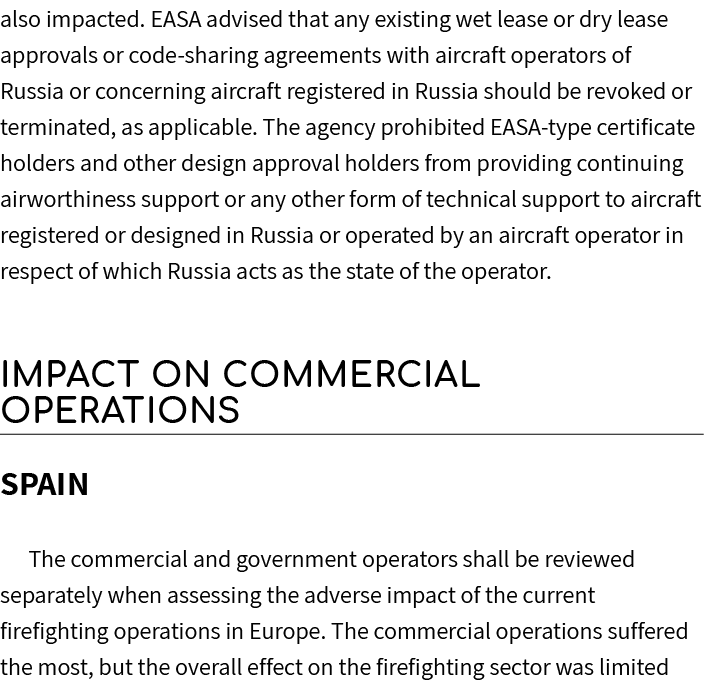 also impacted. EASA advised that any existing wet lease or dry lease approvals or code sharing agreements with aircra...