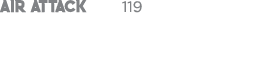 AIR ATTACK 119