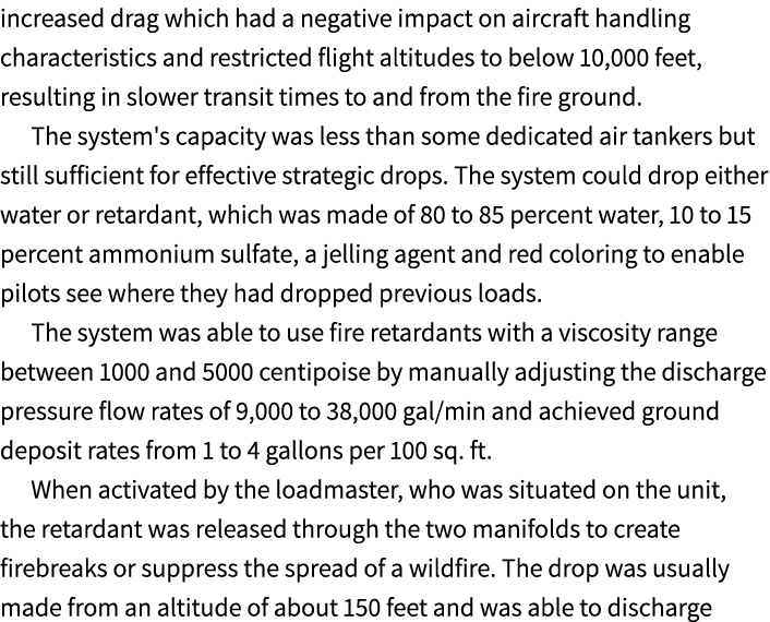 increased drag which had a negative impact on aircraft handling characteristics and restricted flight altitudes to be...