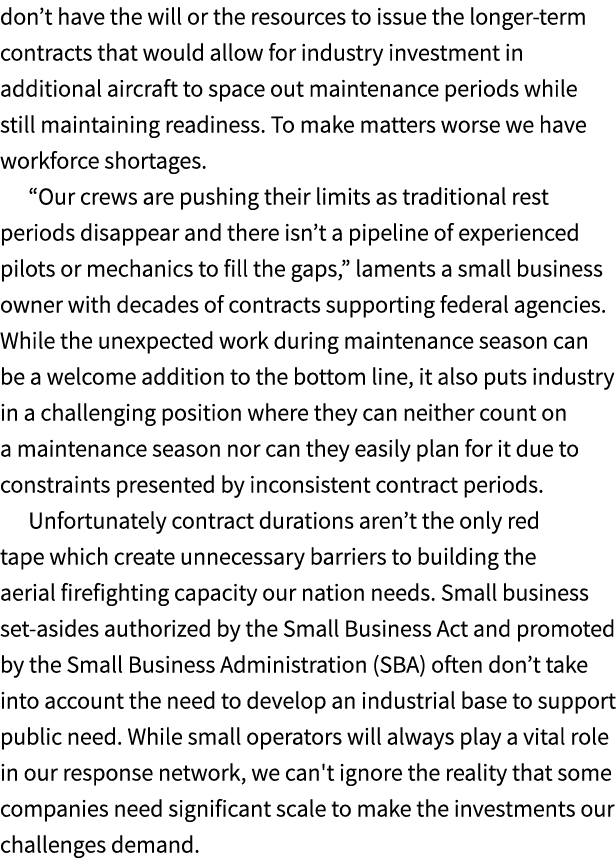 don’t have the will or the resources to issue the longer term contracts that would allow for industry investment in a...