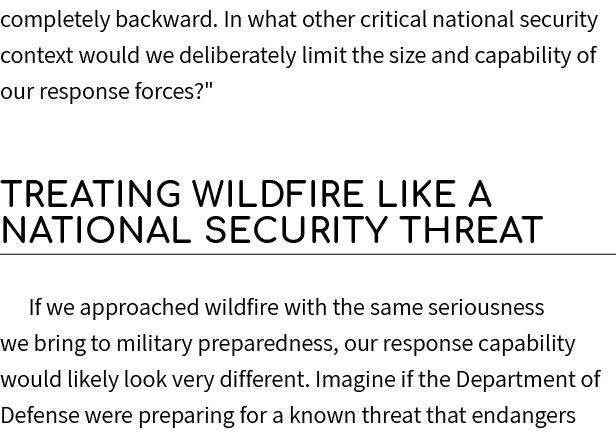 completely backward. In what other critical national security context would we deliberately limit the size and capabi...