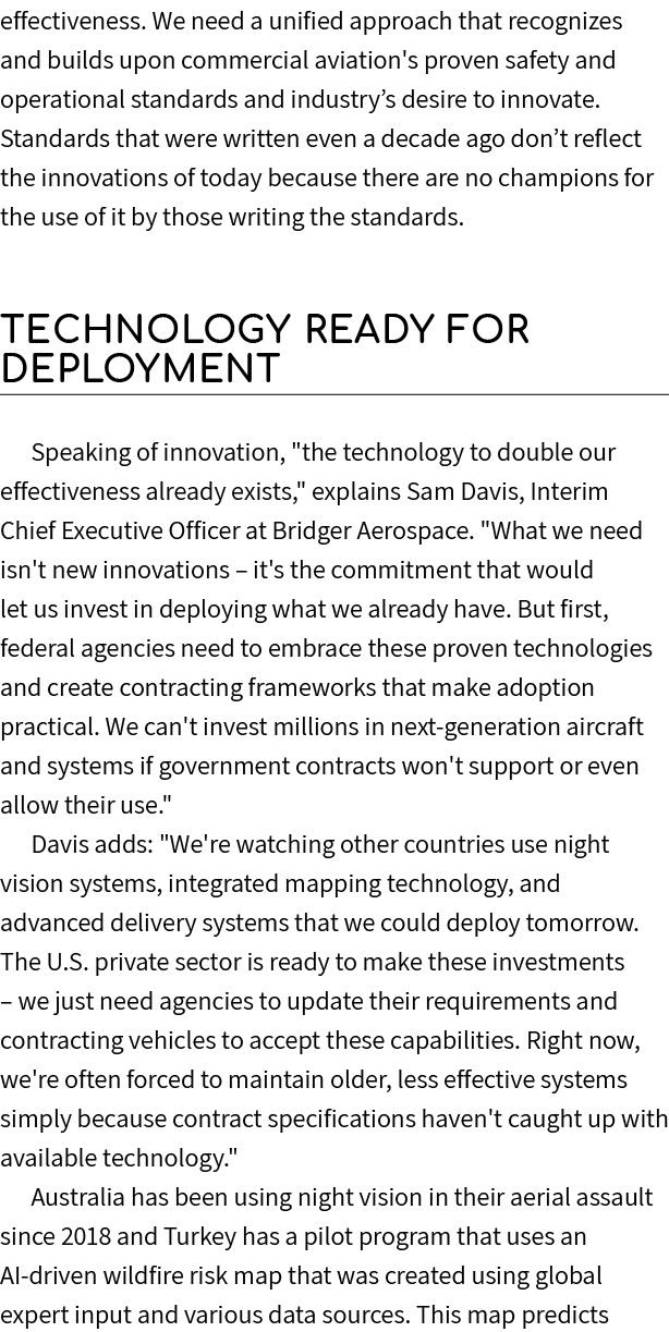 effectiveness. We need a unified approach that recognizes and builds upon commercial aviation's proven safety and ope...