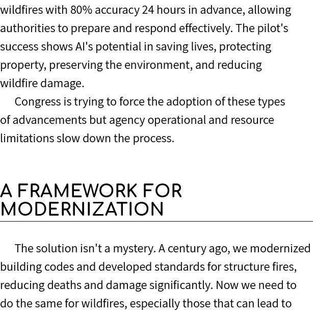 wildfires with 80% accuracy 24 hours in advance, allowing authorities to prepare and respond effectively. The pilot's...