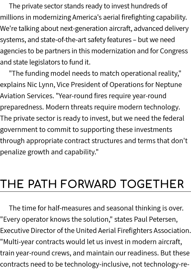 The private sector stands ready to invest hundreds of millions in modernizing America's aerial firefighting capabilit...