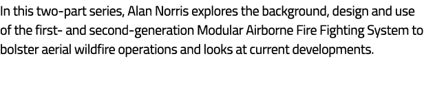 In this two part series, Alan Norris explores the background, design and use of the first and second generation Modul...