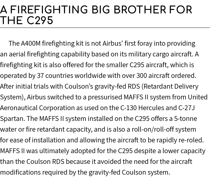 A firefighting big brother for the C295 The A400M firefighting kit is not Airbus’ first foray into providing an aeria...