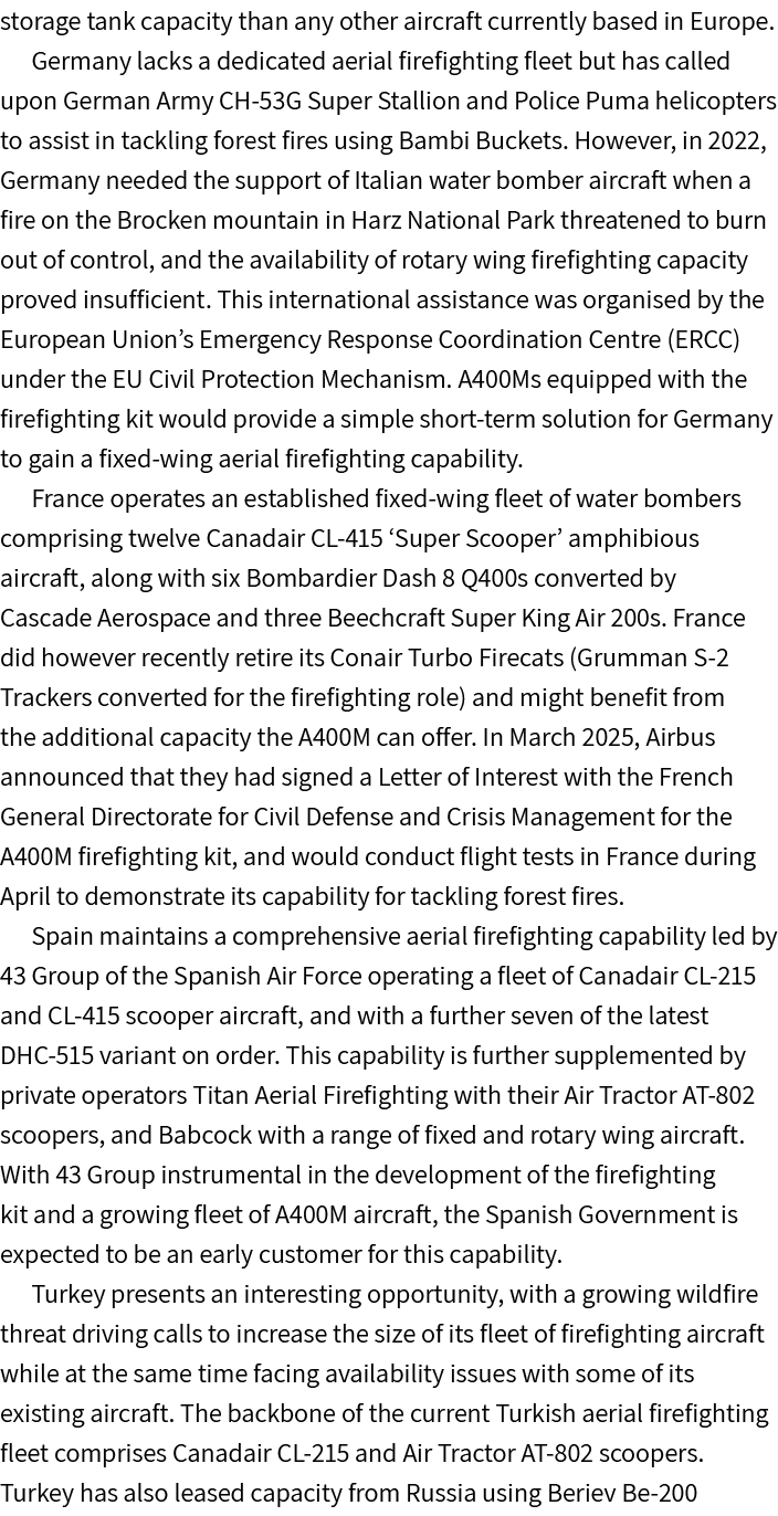 storage tank capacity than any other aircraft currently based in Europe. Germany lacks a dedicated aerial firefightin...