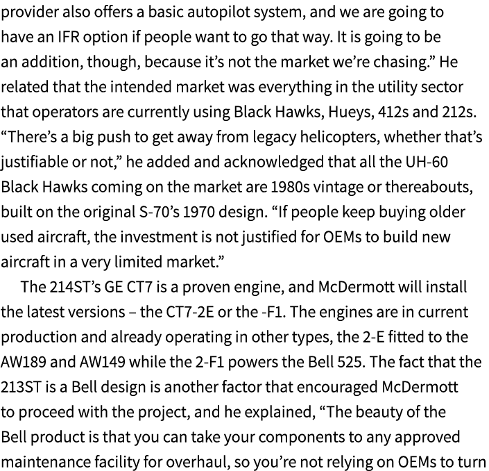 provider also offers a basic autopilot system, and we are going to have an IFR option if people want to go that way. ...