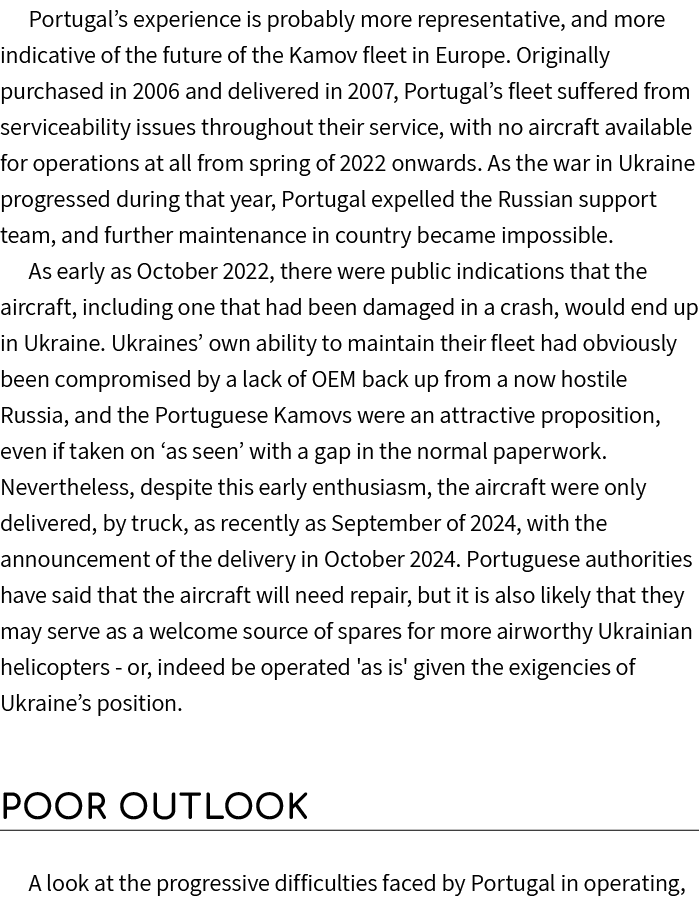 Portugal’s experience is probably more representative, and more indicative of the future of the Kamov fleet in Europe...