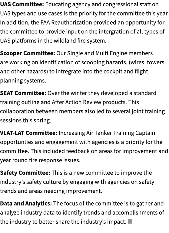 UAS Committee: Educating agency and congressional staff on UAS types and use cases is the priority for the committee ...