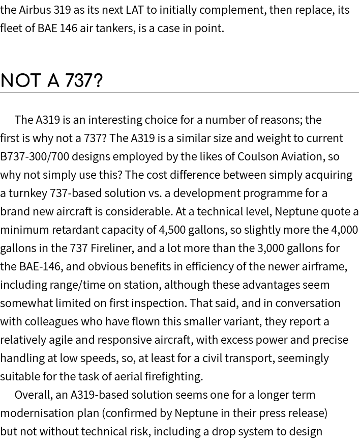 the Airbus 319 as its next LAT to initially complement, then replace, its fleet of BAE 146 air tankers, is a case in ...