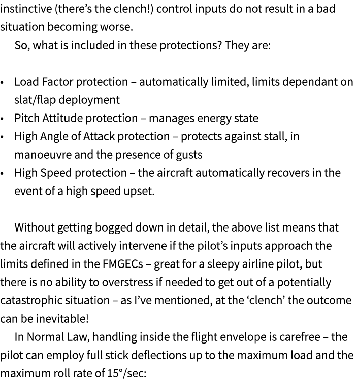 instinctive (there’s the clench!) control inputs do not result in a bad situation becoming worse. So, what is include...