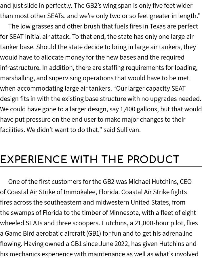 and just slide in perfectly. The GB2’s wing span is only five feet wider than most other SEATs, and we’re only two or...