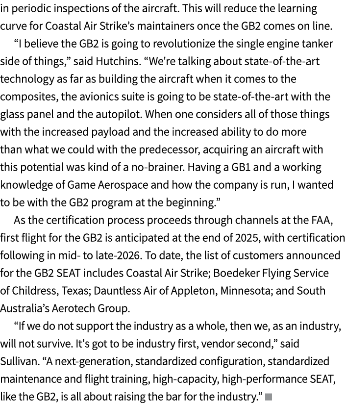 in periodic inspections of the aircraft. This will reduce the learning curve for Coastal Air Strike’s maintainers onc...