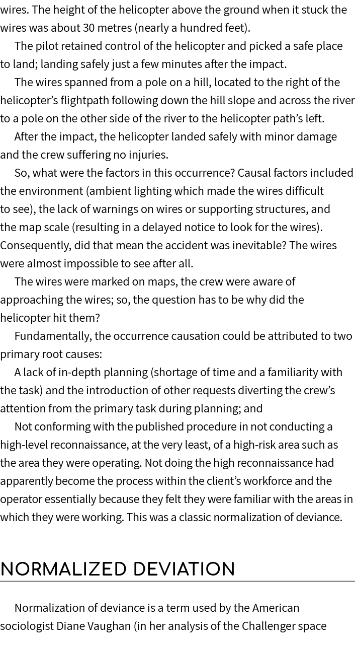 wires. The height of the helicopter above the ground when it stuck the wires was about 30 metres (nearly a hundred fe...