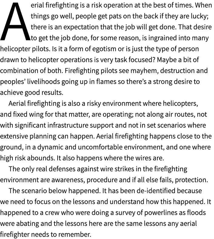 Aerial firefighting is a risk operation at the best of times. When things go well, people get pats on the back if the...