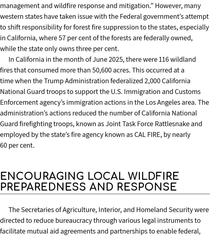 management and wildfire response and mitigation.” However, many western states have taken issue with the Federal gove...