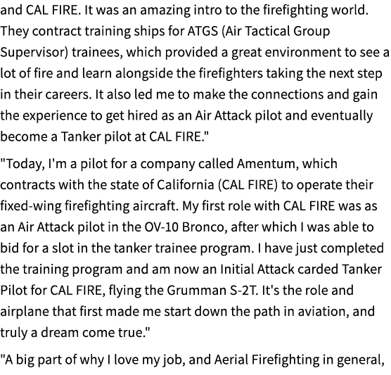 and CAL FIRE. It was an amazing intro to the firefighting world. They contract training ships for ATGS (Air Tactical ...
