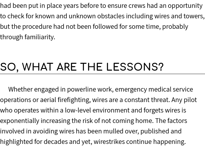 had been put in place years before to ensure crews had an opportunity to check for known and unknown obstacles includ...