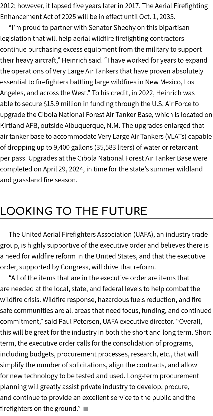 2012; however, it lapsed five years later in 2017. The Aerial Firefighting Enhancement Act of 2025 will be in effect ...