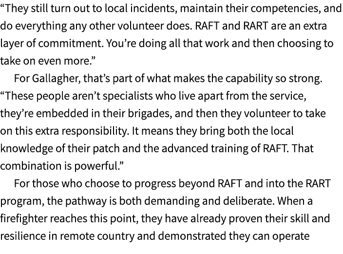 “They still turn out to local incidents, maintain their competencies, and do everything any other volunteer does. RAF...