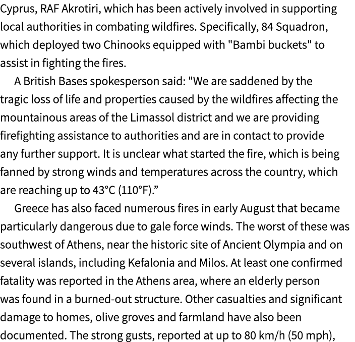 Cyprus, RAF Akrotiri, which has been actively involved in supporting local authorities in combating wildfires. Specif...