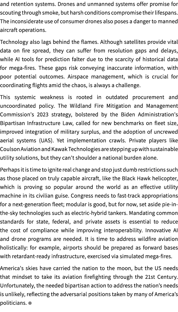 and retention systems. Drones and unmanned systems offer promise for scouting through smoke, but harsh conditions com...