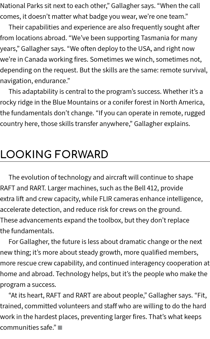 National Parks sit next to each other,” Gallagher says. “When the call comes, it doesn’t matter what badge you wear, ...