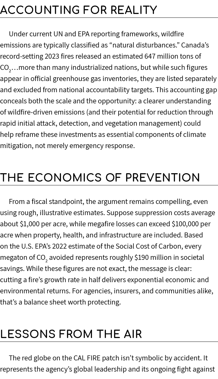 Accounting for Reality Under current UN and EPA reporting frameworks, wildfire emissions are typically classified as ...