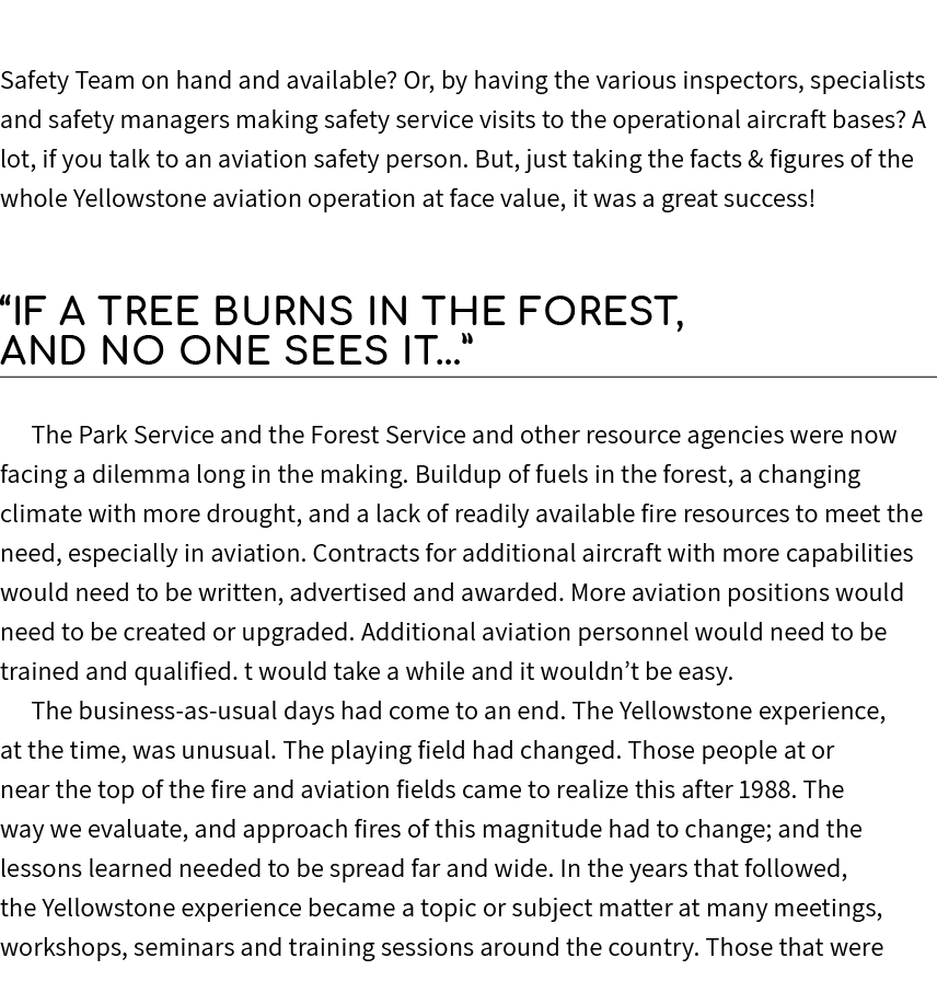 Safety Team on hand and available? Or, by having the various inspectors, specialists and safety managers making safet...