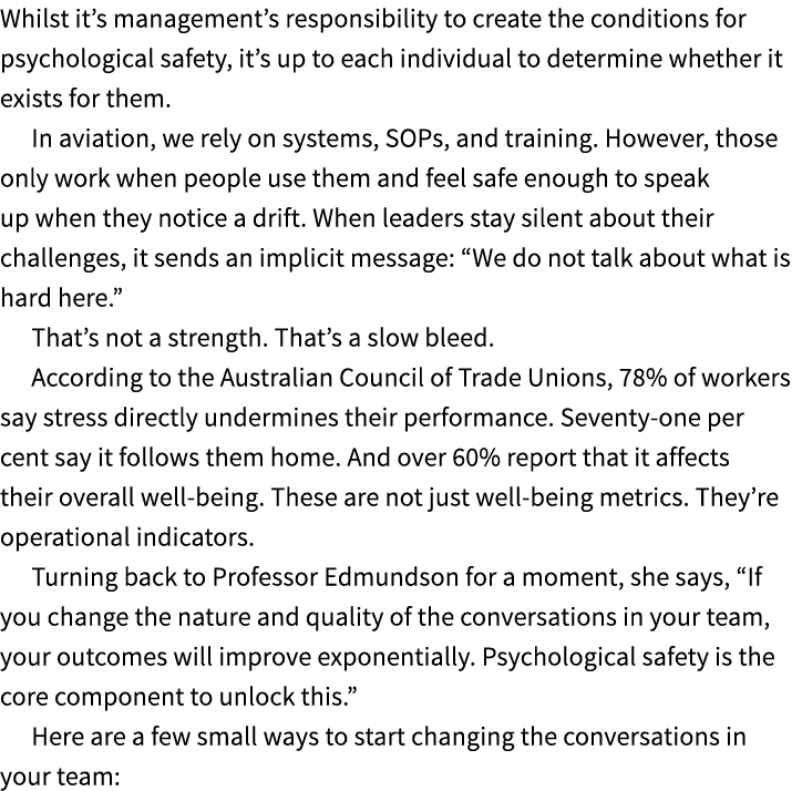 Whilst it’s management’s responsibility to create the conditions for psychological safety, it’s up to each individual...