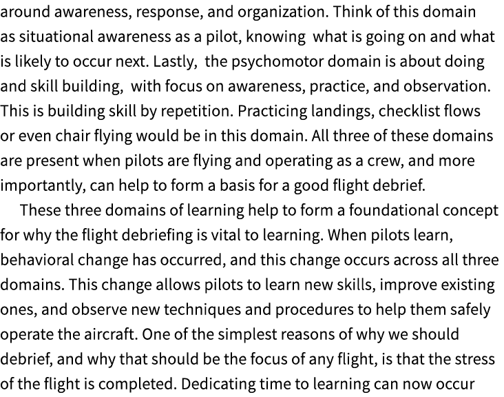 around awareness, response, and organization. Think of this domain as situational awareness as a pilot, knowing what ...