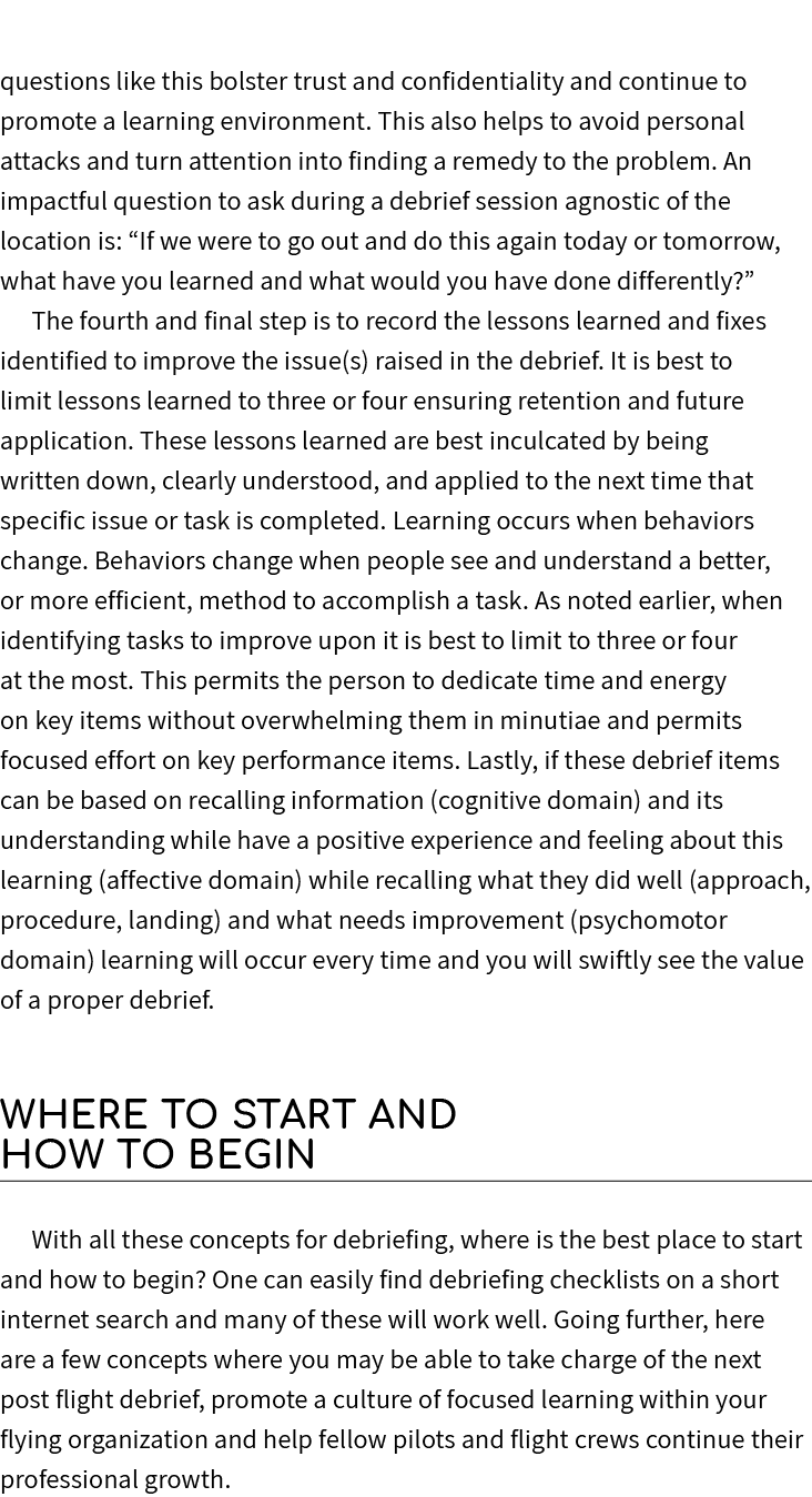 questions like this bolster trust and confidentiality and continue to promote a learning environment. This also helps...