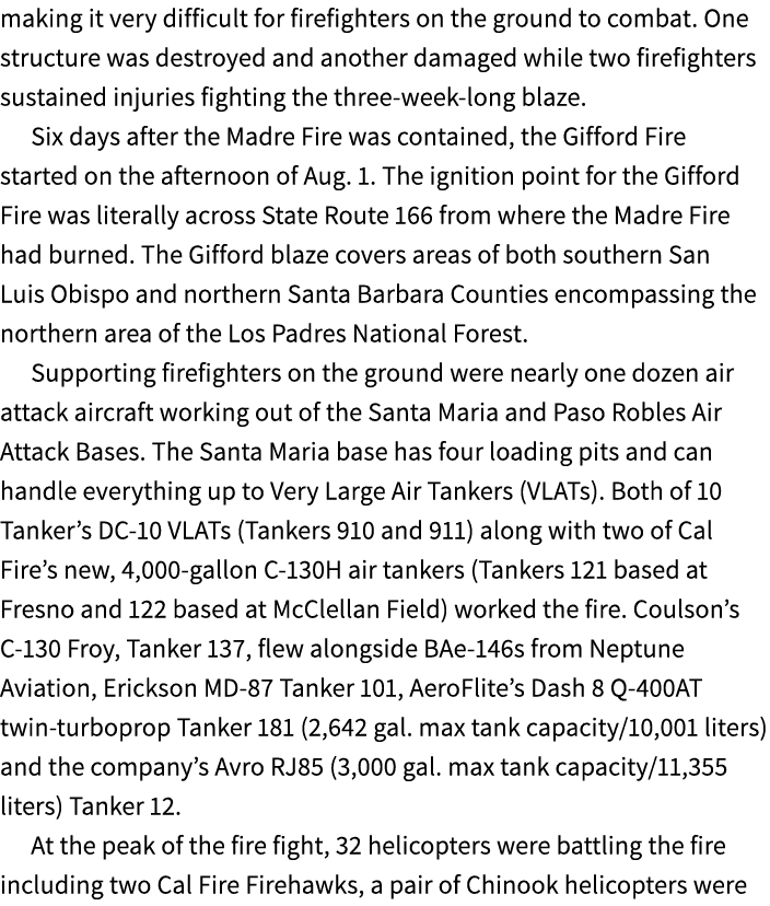 making it very difficult for firefighters on the ground to combat. One structure was destroyed and another damaged wh...