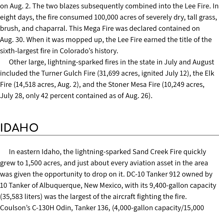 on Aug. 2. The two blazes subsequently combined into the Lee Fire. In eight days, the fire consumed 100,000 acres of ...