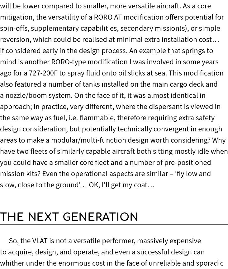 will be lower compared to smaller, more versatile aircraft. As a core mitigation, the versatility of a RORO AT modifi...