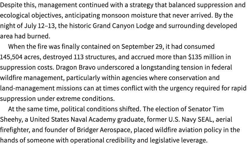 Despite this, management continued with a strategy that balanced suppression and ecological objectives, anticipating ...