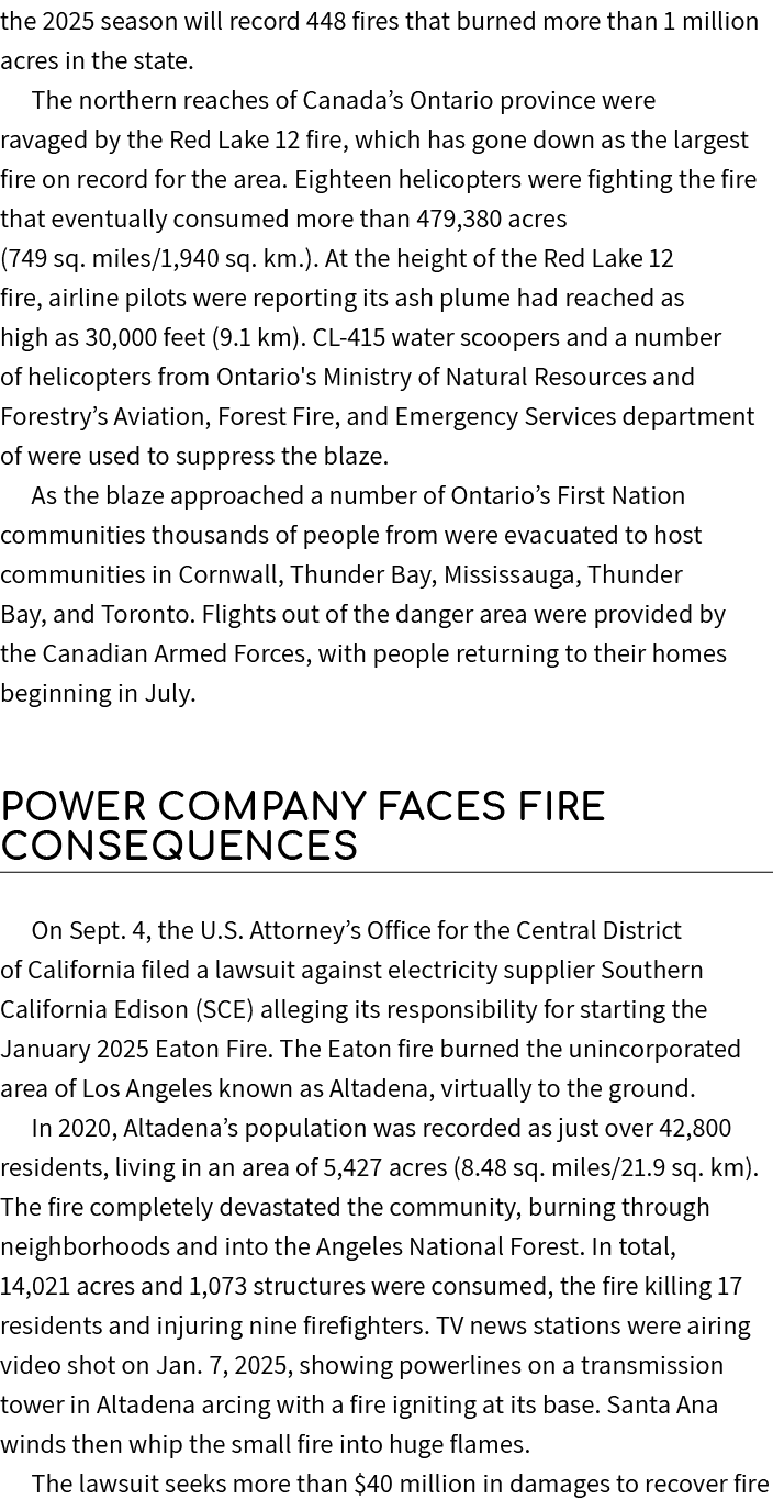 the 2025 season will record 448 fires that burned more than 1 million acres in the state. The northern reaches of Can...