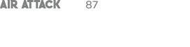AIR ATTACK 87