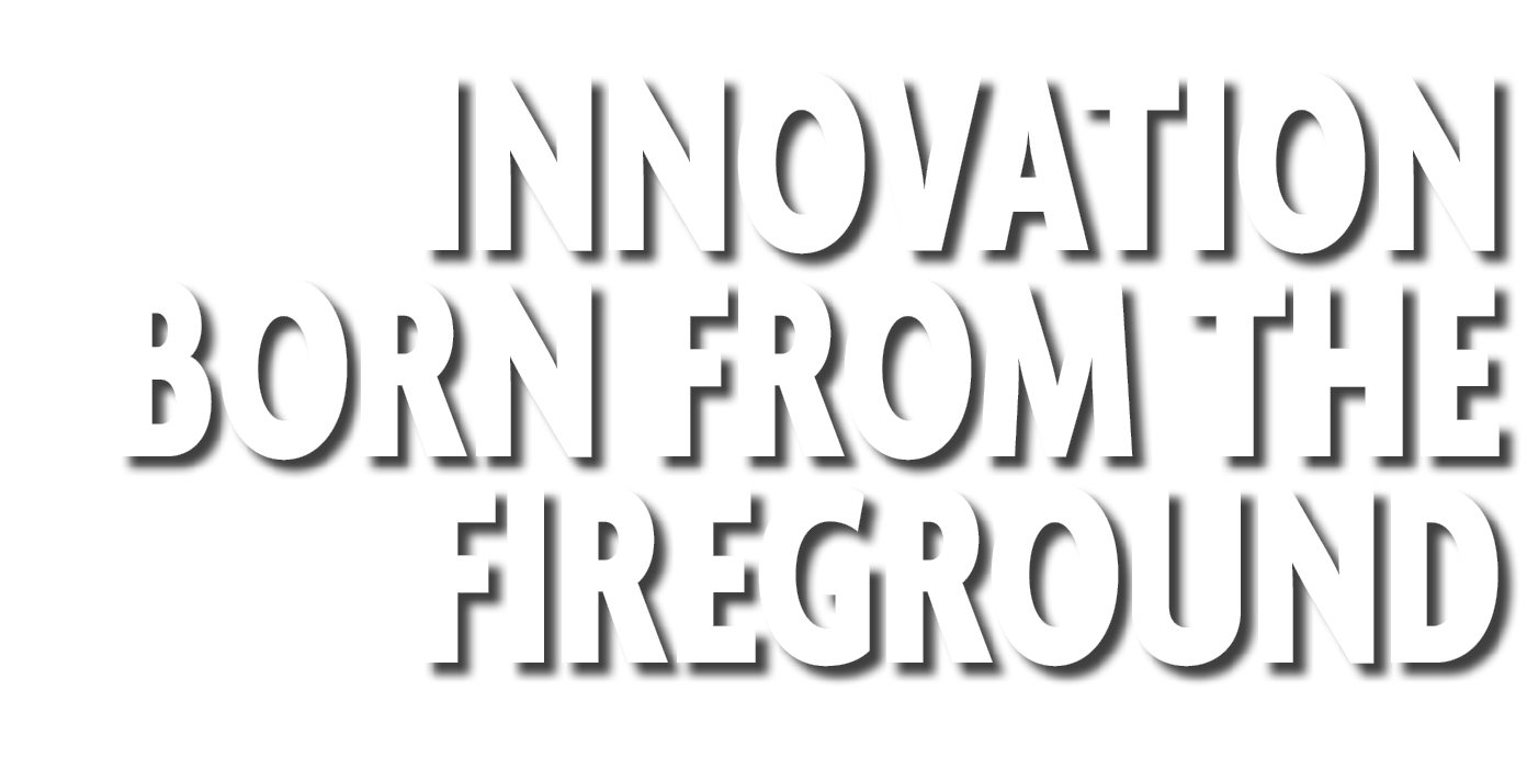 Innovation Born From the Fireground 