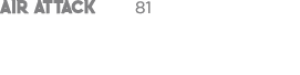 AIR ATTACK 81