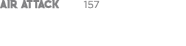 AIR ATTACK 157