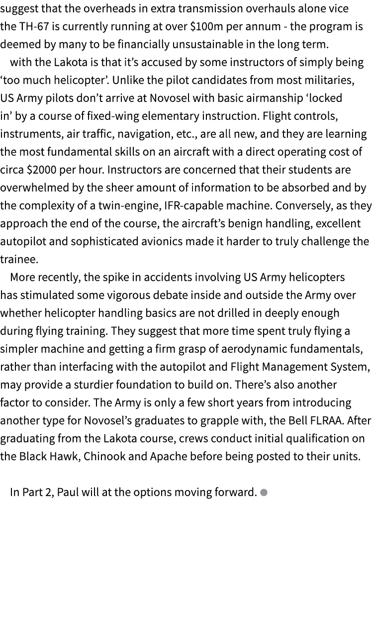 suggest that the overheads in extra transmission overhauls alone vice the TH 67 is currently running at over $100m pe...