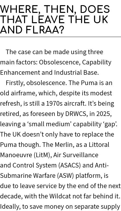Where, then, does that leave the UK and FLRAA? The case can be made using three main factors: Obsolescence, Capabilit...