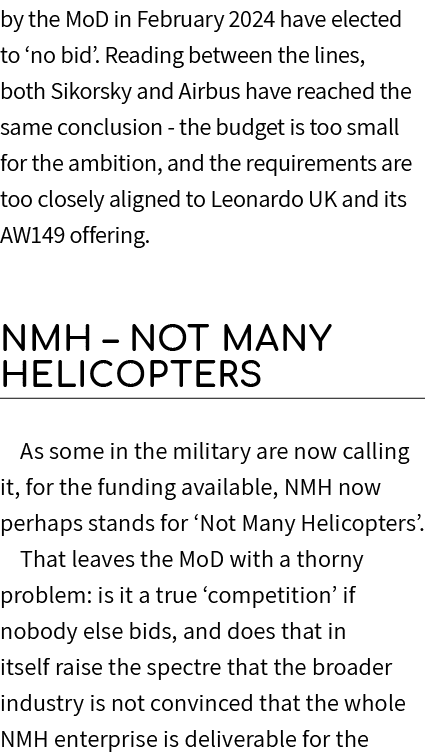 by the MoD in February 2024 have elected to ‘no bid’. Reading between the lines, both Sikorsky and Airbus have reache...