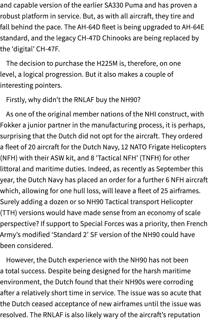 and capable version of the earlier SA330 Puma and has proven a robust platform in service. But, as with all aircraft,...